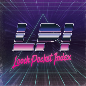 L.P.I (Looch Pocket Index) Update